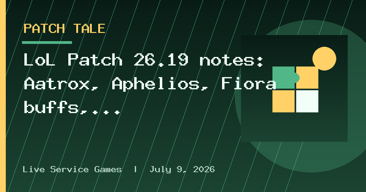 LoL Patch 26.19 notes: Aatrox, Aphelios, Fiora buffs, Nasus and Vi nerfs