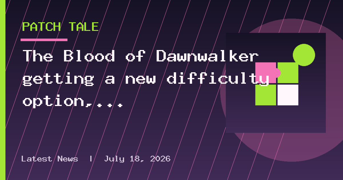 The Blood of Dawnwalker getting a new difficulty option, combat changes and more